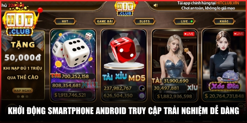 Khởi động smartphone Android rồi truy cập trải nghiệm dễ dàng